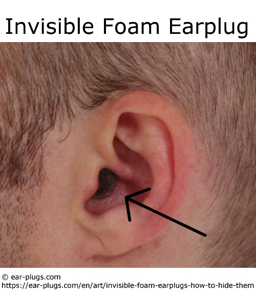 how to make foam earplugs invisible